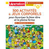 300 activités et jeux corporels