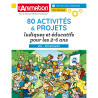 80 activités & projets ludiques et éducatifs