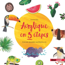 Acrylique en 5 étapes