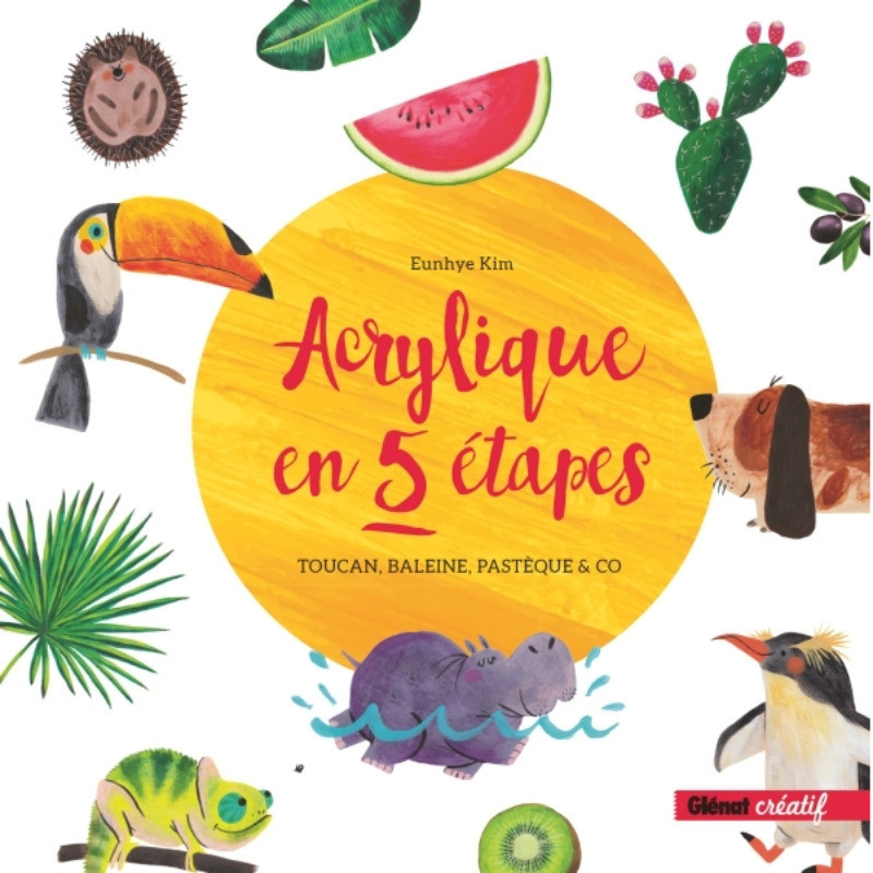 Acrylique en 5 étapes Acrylique en 5 étapes