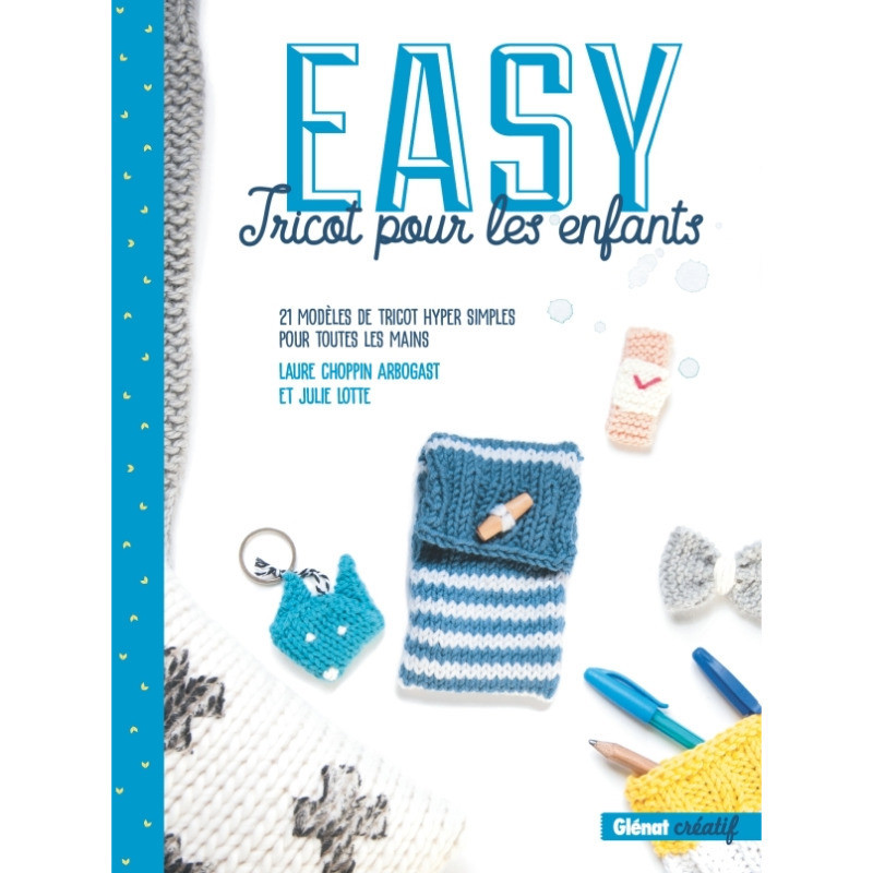 Easy tricot pour les enfants Easy tricot pour les enfants