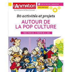 80 activités & projets autour de la pop culture
