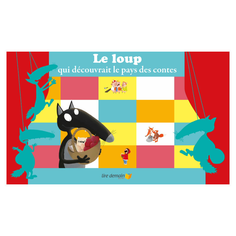 Le loup qui découvrait le pays des contes Le loup qui découvrait le pays des contes