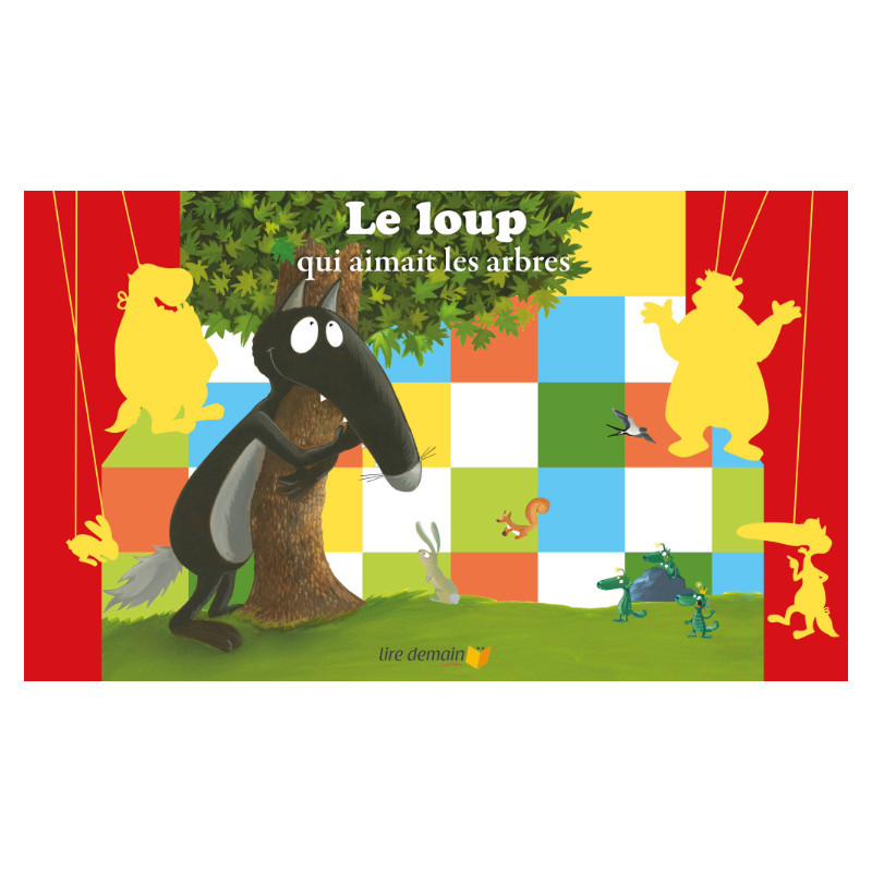 Le loup qui aimait les arbres Le loup qui aimait les arbres