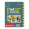 140 activités et jeux musicaux