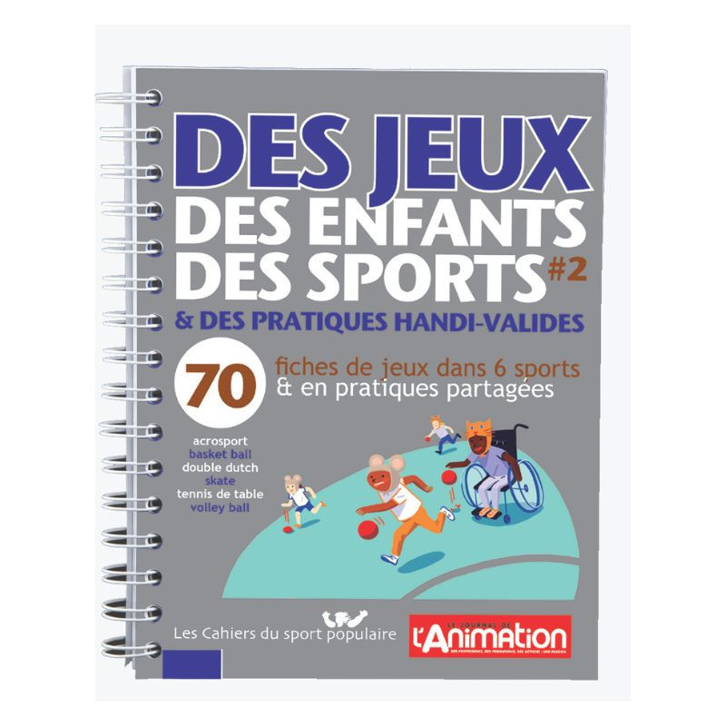 Des jeux des enfants des sports - Tome 2 Des jeux des enfants des sports - Tome 2