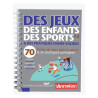Des jeux des enfants des sports - Tome 2