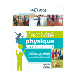 L'activité physique en maternelle