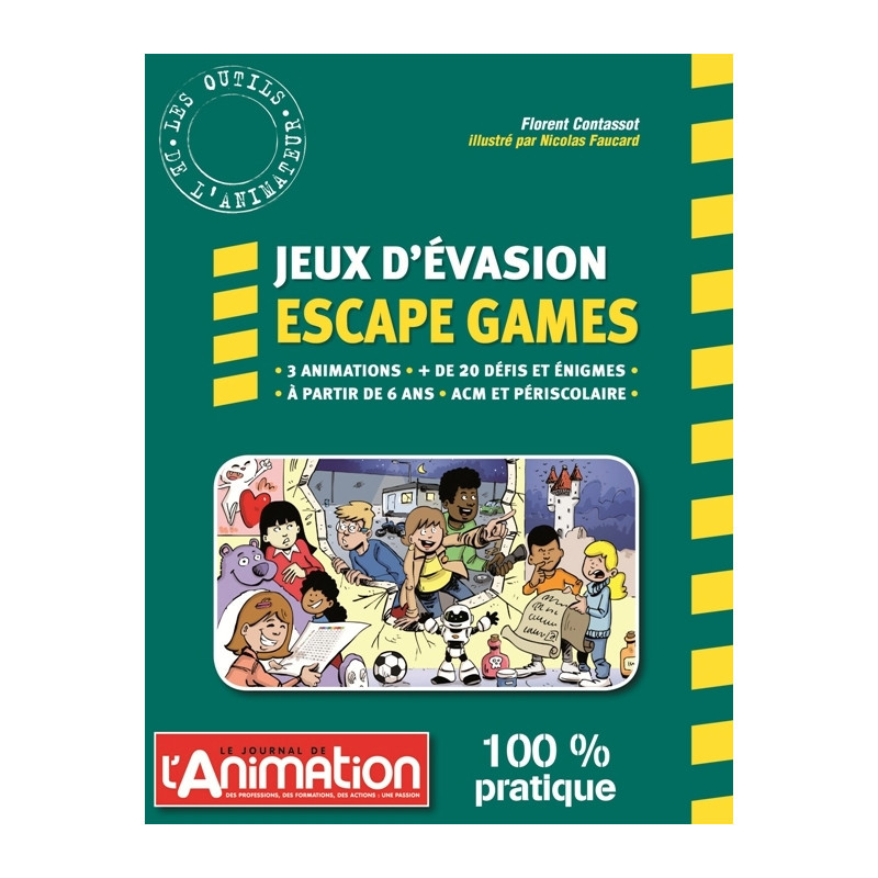 Les jeux d’évasion escape games Les jeux d’évasion escape games