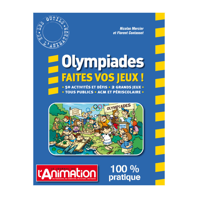 Olympiades et grands jeux collectifs en ACM Olympiades et grands jeux collectifs en ACM