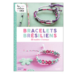 Bracelets brésiliens 80 modèles- 3 niveaux