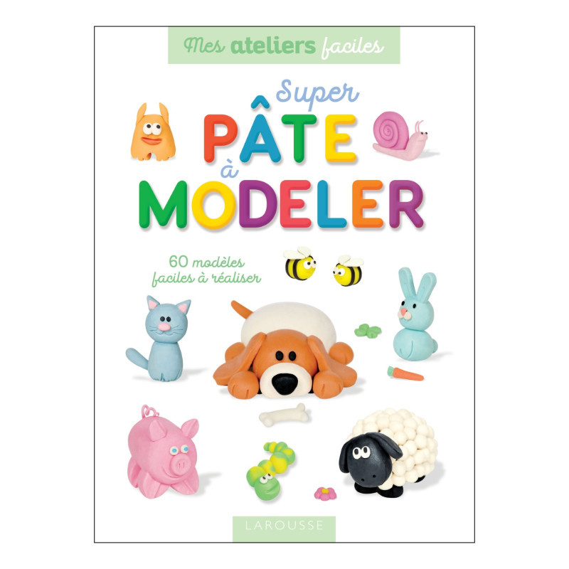 Super pâte à modeler Super pâte à modeler