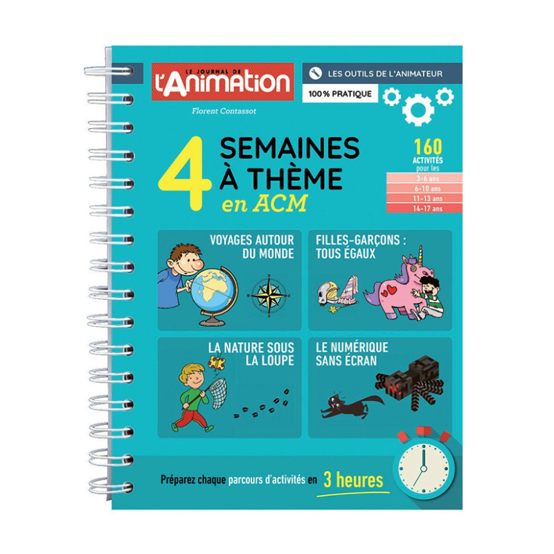 4 semaines à thème en ACM 4 semaines à thème en ACM