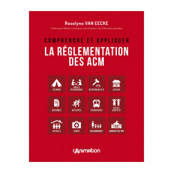 Comprendre et appliquer la réglementation des ACM