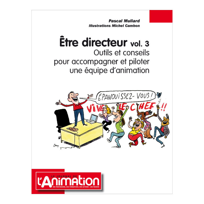 Etre directeur volume 3 Etre directeur volume 3